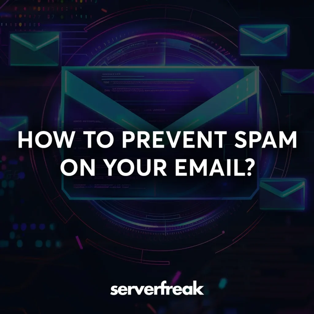 how to prevent spam on your email