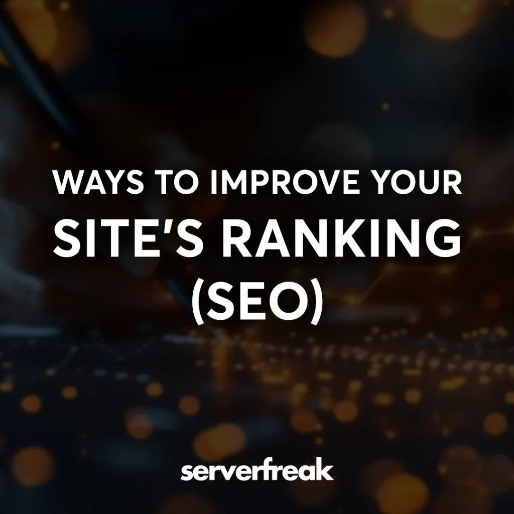 ways to improve your site's ranking (seo)