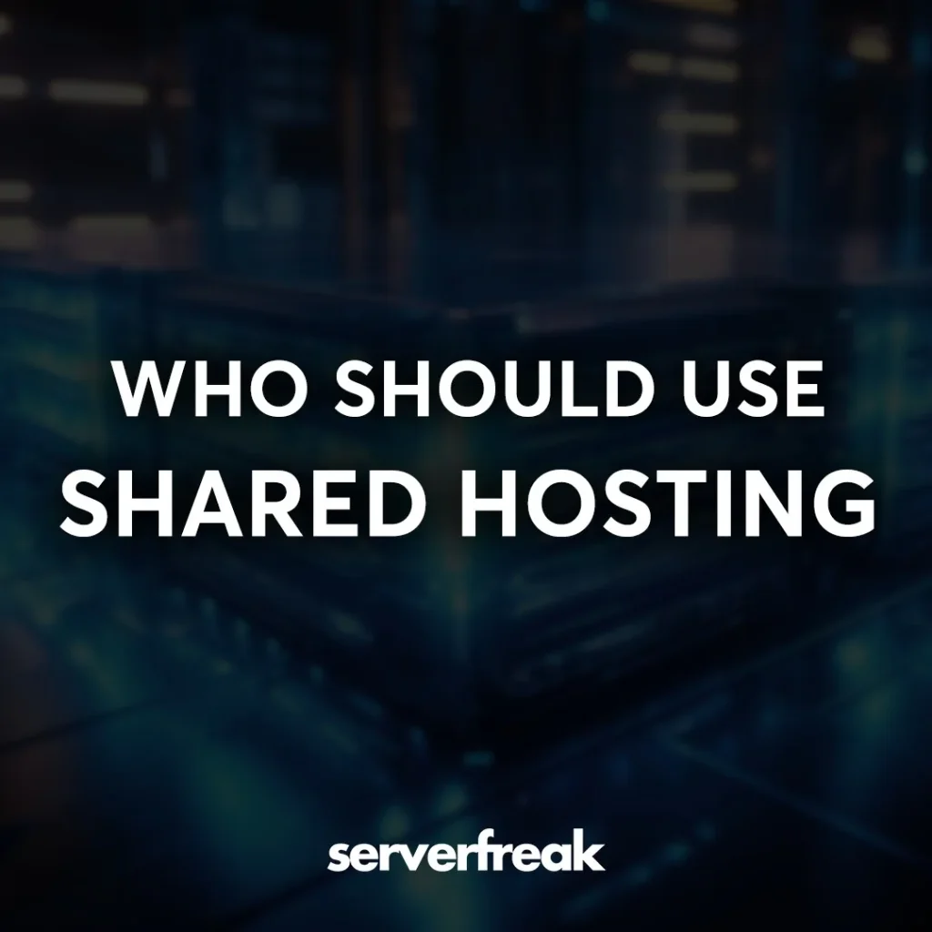 who should use shared hosting